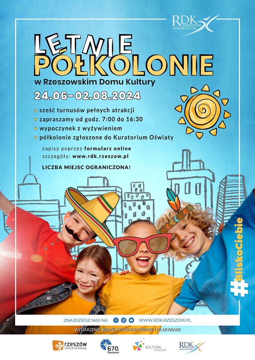 Plakat promujący Letnie p&oacute;łkolonie 2024 w Rzeszowskim Domu Kultury